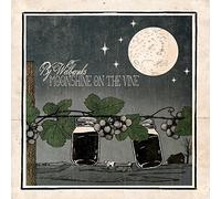 Wilbanks, Bj - Moonshine on the Vine