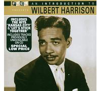 Wilbert Harrison - Introduction To
