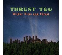 Wilbur Niles - Thrust Too [VINYL]