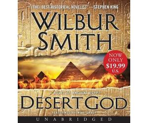 Wilbur Smith Desert God Unabridged Cd: A Novel Of Ancient Egypt (CD) (US IMPORT)