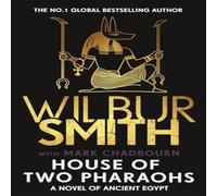 Wilbur Smith House of Two Pharaohs Hardback Book Wilbur Smith Multicolor