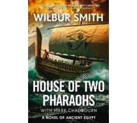 Wilbur Smith House of Two Pharaohs (Hardback) Egyptian (US IMPORT)