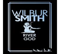 Wilbur Smith River God: The Egyptian Series 1 Hardback Book Wilbur Smith Multicolor