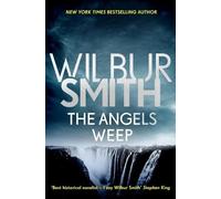 Wilbur Smith Angels Weep (Paperback) Ballantyne