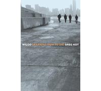Wilco: Learning How to Die