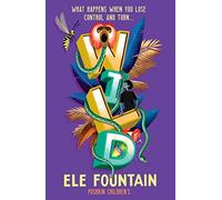 Wild: a gripping rainforest adventure from the multi-award-winning author of Boy 87