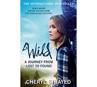 [ WILD (MOVIE TIE-IN EDITION): FROM LOST TO FOUND ON THE PACIFIC CREST TRAIL ] by Strayed, Cheryl ( Author ) Nov-2014 Paperback