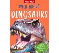 Wild About Dinosaurs