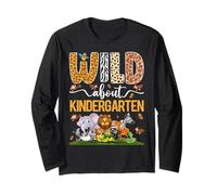 Wild About Kindergarten - Jungle Vibes for Little Learners Long Sleeve T-Shirt