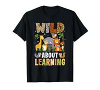 Wild About Learning Funny Back to School for Students T-Shirt