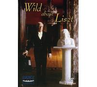 Wild About Liszt [DVD]