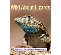 Wild About - Lizards