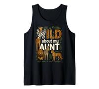 Wild About My Aunt Safari Animal Lover Theme Tank Top