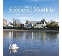 Wild About Sheen and Mortlake