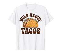 Wild About Tacos T-Shirt
