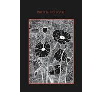 Wild and Delicate Notebook | Hand-Drawn Poppy Flowers | Artistic Floral Journal | 160 Lined Pages | 6x9