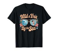 Wild And Free By The Sea Sunglasses Surf T-Shirt