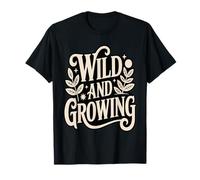Wild and Growing Nature Lover Botanical Aesthetic T-Shirt