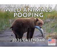 Wild Animals Pooping Calendar 2026 Goofy Gift for Guys Monthly Wall Calender 12 Month | American Made In The USA