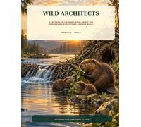 Wild Architects: How Beavers Termites Birds and Octopuses Build Animal Homes (Herd Facts)