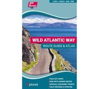 Wild Atlantic Way Route Guide & Atlas: The essential guide to driving Ireland's Atlantic coast