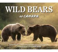 Wild Bears of Canada