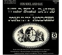Wild Bill Davis & Johnny Hodges - Con Soul And Sax