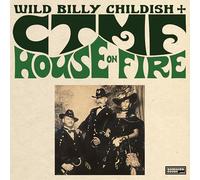 Wild Billy Childish & CTMF - House On Fire