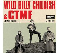 Wild Billy Childish & CTMF - Last Punk Standing