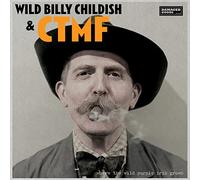 Wild Billy Childish & Ctmf - Where The Wild Purple Iris Grows [VINYL]