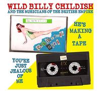 Wild Billy Childish - He's Making A Tape [VINYL]