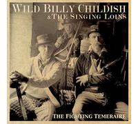 Wild Billy Childish & The Singing Loins - The Fighting Temeraire [VINYL]