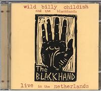 Wild Billy Childishandblackhan - Live In The Netherlands