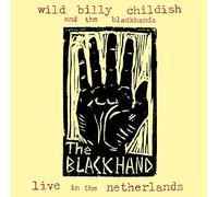 Wild Billy Childishandblackhan - Live In The Netherlands [VINYL]