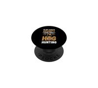 Wild Boar I'm Not Always Grumpy Hog Hunting Wild Hog Hunter PopSockets Adhesive PopGrip