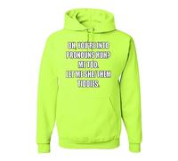 Wild Bobby You're Into Pronouns? Let Me She Them Tiddies Pronouns Funny Humor Unisex Hoodie Sweatshirt, Safety Green, XL