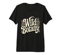 Wild Botany Botanical Plants Nature Premium T-Shirt