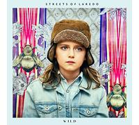 Wild by Streets Of Laredo