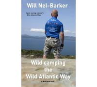Wild Camping The Wild Atlantic Way: A tale about cycle touring, Ireland, and self-discovery