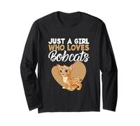 Wild Cat Lover Bobcat Feline Just A Girl Who Loves Bobcats Long Sleeve T-Shirt