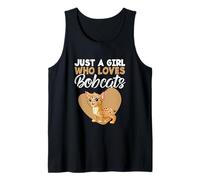 Wild Cat Lover Bobcat Feline Just A Girl Who Loves Bobcats Tank Top