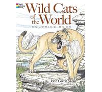 Wild Cats of the World Coloring Book (Dover Nature Coloring Book)
