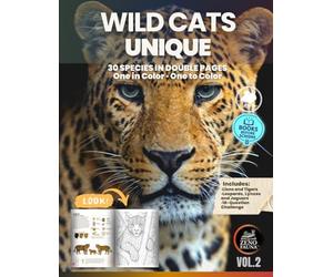 WILD CATS - UNIQUE: Educational Illustrated Book with 30 Species in Double Pages - One in Color, One to Color - Ideal for Kids, Teens, and Curious Families (Unique Animals)