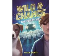 Wild & Chance: The Puppy War (Wild & Chance, 2)