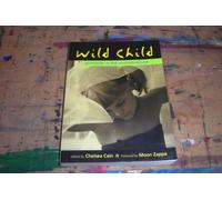 Wild Child: Girlhoods in the Counterculture