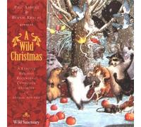 Wild Christmas by Krause, Bernie, Aaberg, Phil [Music CD]