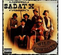 Wild Cowboys By Sadat X (1996-08-12)