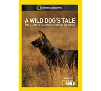 Wild Dogs Tale [DVD] [Region 1] [US Import] [NTSC]