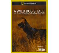 Wild Dogs Tale [DVD] [Region 1] [US Import] [NTSC]