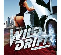 WILD DRIFT-NO BREAK DJ MIX-mixed by DJ KAZ